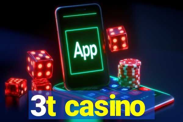 3t casino